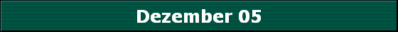 Dezember 05
