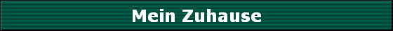 Mein Zuhause