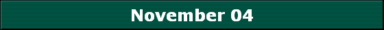 November 04