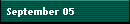September 05