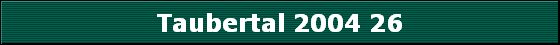 Taubertal 2004 26