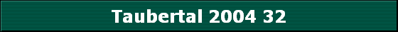 Taubertal 2004 32